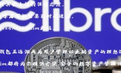    tokentokenim钱包：一种以